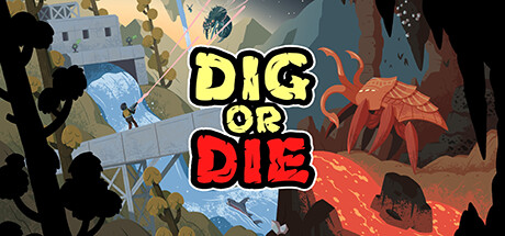 Capa: Dig or Die