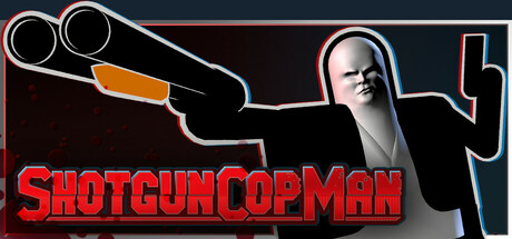 Capa: Shotgun Cop Man