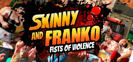 Capa: Skinny & Franko: Fists of Violence