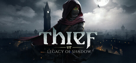 Capa: Thief VR: Legacy of Shadow