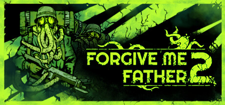 Capa: Forgive Me Father 2