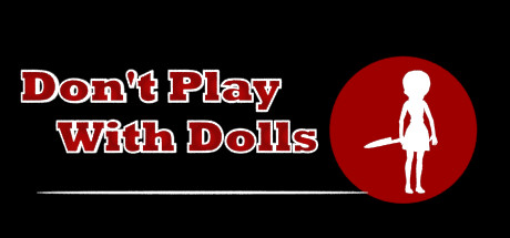 Capa: Don't Play With Dolls