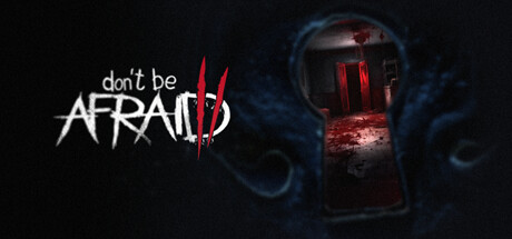 Capa: Don't Be Afraid 2