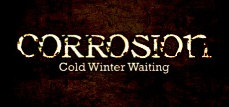 Capa: Corrosion: Cold Winter Waiting [Enhanced Edition]