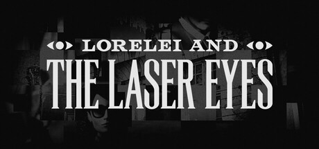 Capa: Lorelei and the Laser Eyes