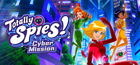 Capa: Totally Spies! - Cyber Mission