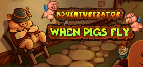 Capa: Adventurezator: When Pigs Fly