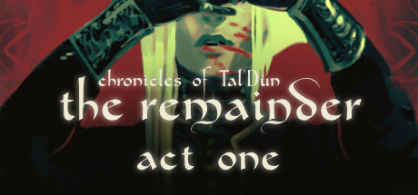 Capa: Chronicles of Tal'Dun: The Remainder - Act 1
