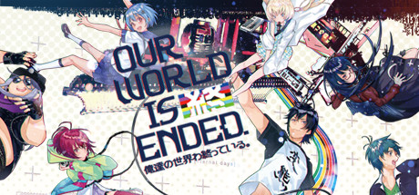 Capa: Our World Is Ended.