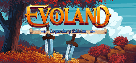 Capa: Evoland Legendary Edition