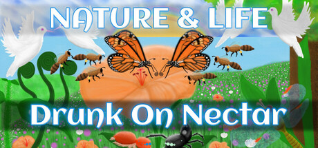 Capa: Nature And Life - Drunk On Nectar