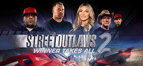 Capa: Street Outlaws 2: Winner Takes All