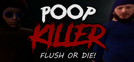 Capa: Poop Killer - Flush or Die