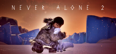 Capa: Never Alone 2
