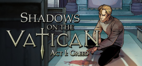 Capa: Shadows on the Vatican - Act I: Greed