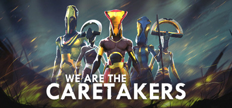 Capa: We Are The Caretakers