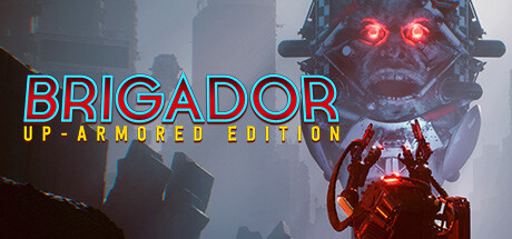 Capa: Brigador: Up-Armored Edition
