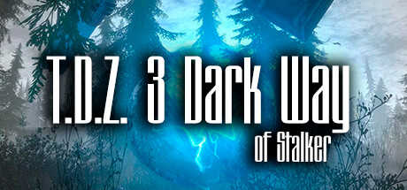 Capa: T.D.Z. 3 Dark Way of Stalker
